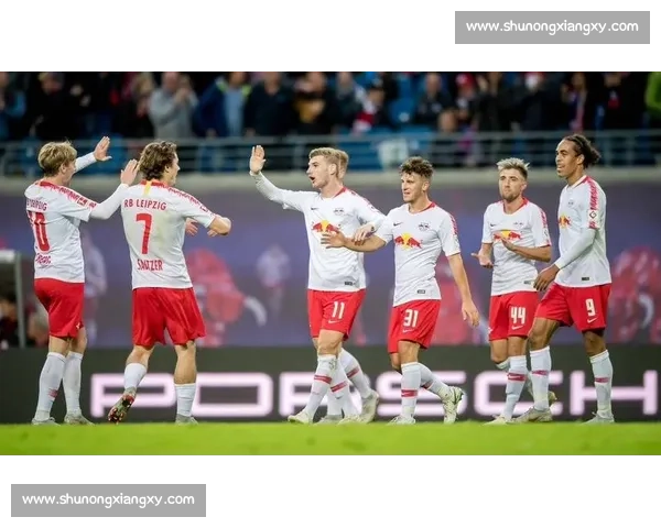 莱比锡红牛迎战沙尔克04焦点对决德甲赛场风云再起强强较量谁主沉浮
