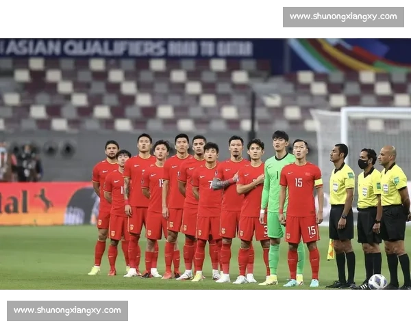 阿曼对阵中国男足直播解析赛前形势与关键看点全追踪深度前瞻焦点